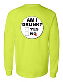 Am I Drunk Yes or No 42400 Men Funny Safety Green Long Sleeve Work Shirt