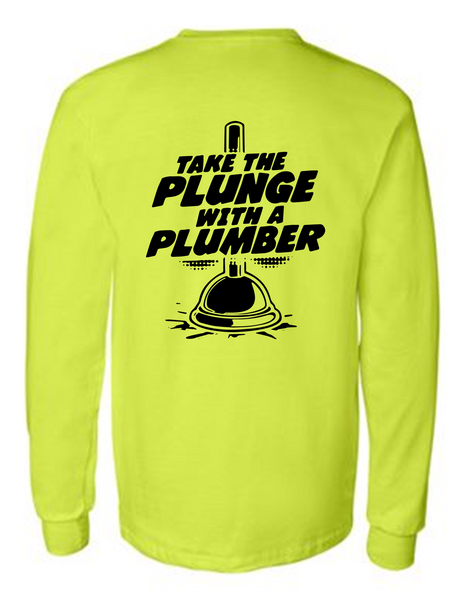 Take The Plunge With A Plumber 42400 Men Funny Safety Green Long Sleeve Work Shirt